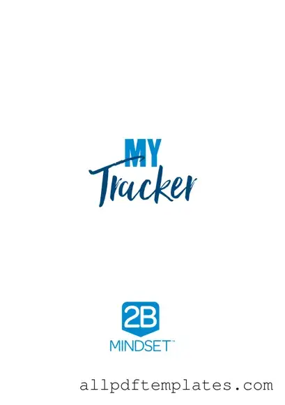Get 2B Mindset Tracker Form in PDF